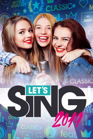 Lets Sing 2019 Poster