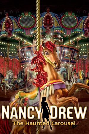 Nancy Drew: The Haunted Carousel Poster
