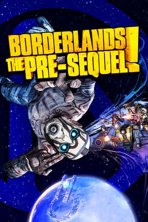 Borderlands: The Pre-Sequel Poster
