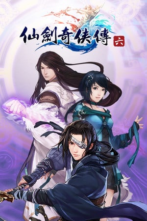 Chinese Paladin: Sword and Fairy 6 Poster