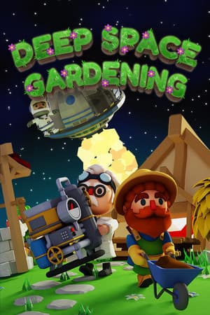 Deep Space Gardening Poster