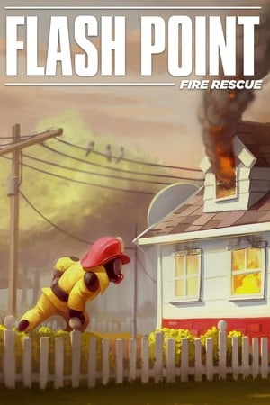 Flash Point: Fire Rescue Poster