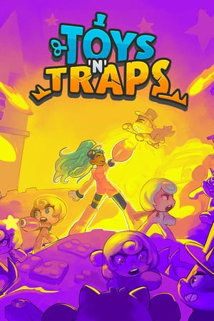 Toys n Traps Poster