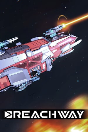 Breachway Poster