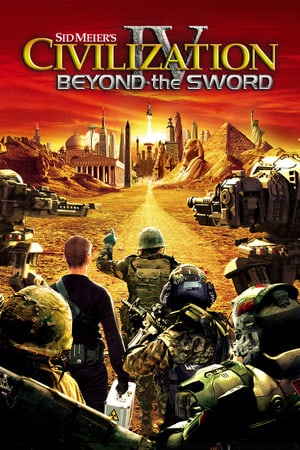 Civilization 4: Beyond the Sword Poster