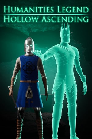 Humanities Legend: Hollow Ascending Poster