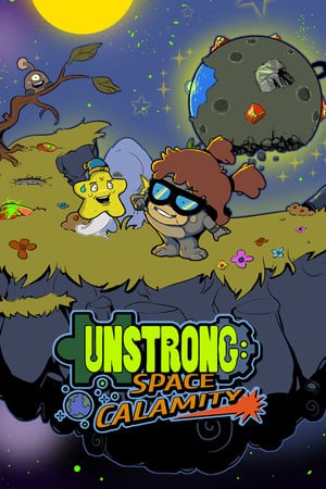Unstrong: Space Calamity Poster