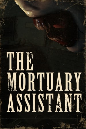The Mortuary Assistant Poster