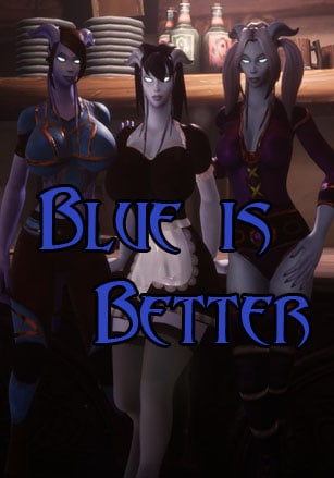 Blue is Better Poster
