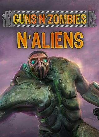 GunsNZombies: NAliens Poster