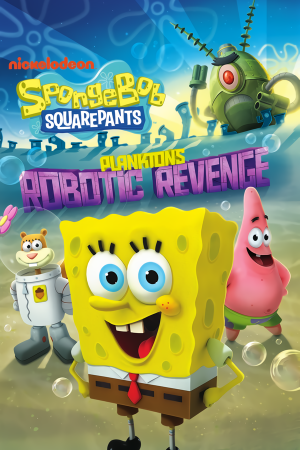 SpongeBob SquarePants: Planktons Robotic Revenge Poster