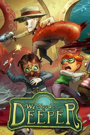 We Need To Go Deeper Poster