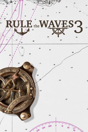 Rule the Waves 3 Poster