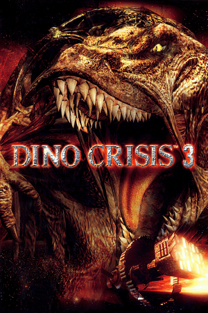 Dino Crisis 3 Poster