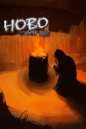 Hobo: Tough Life Poster