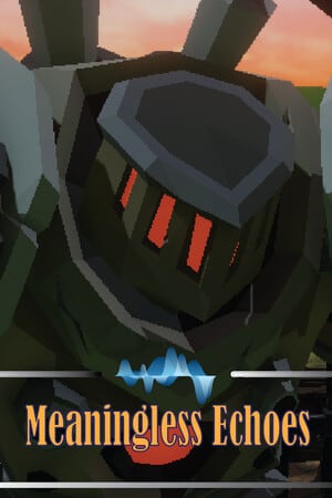 Meaningless Echoes Poster