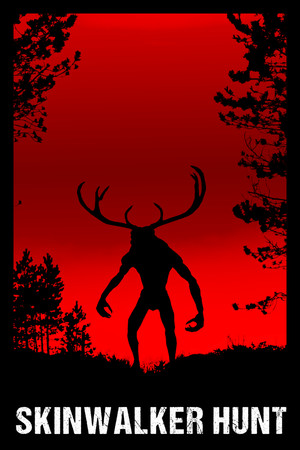 Skinwalker Hunt Poster
