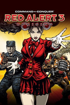 Command Conquer: Red Alert 3 - Uprising Poster