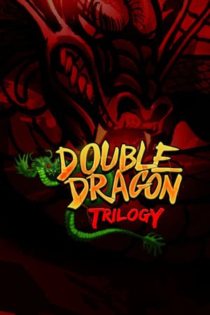 Double Dragon Trilogy Poster