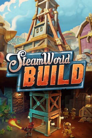 SteamWorld Build Poster