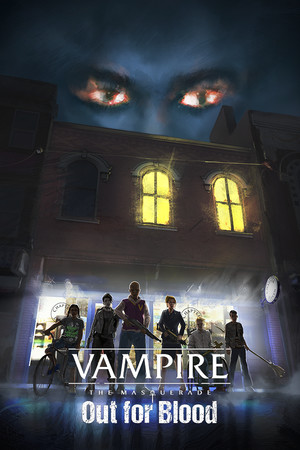 Vampire: The Masquerade - Out for Blood Poster
