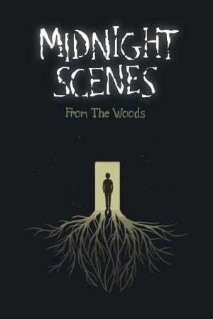 Midnight Scenes: From the Woods Poster
