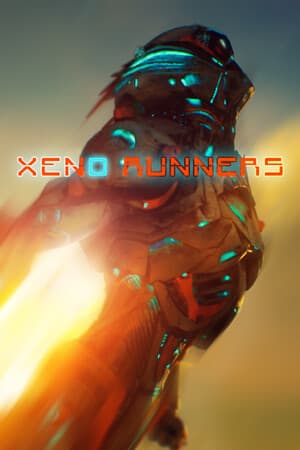 Xeno Runners Poster