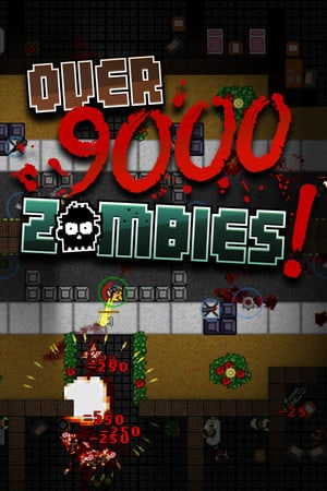 Over 9000 Zombies! Poster