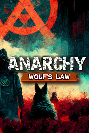 Anarchy: Wolfs law Poster