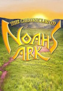 The Chronicles of Noahs Ark Poster
