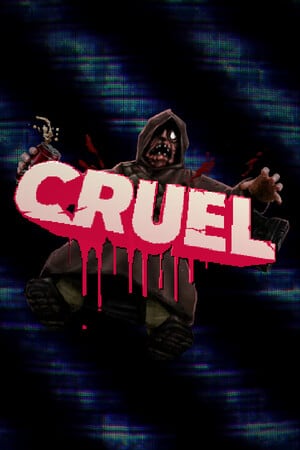 CRUEL Poster