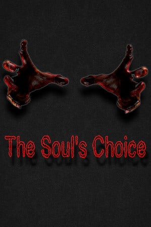 The Souls Choice Poster