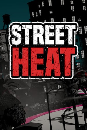 Street Heat Poster