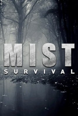 Mist Survival Poster