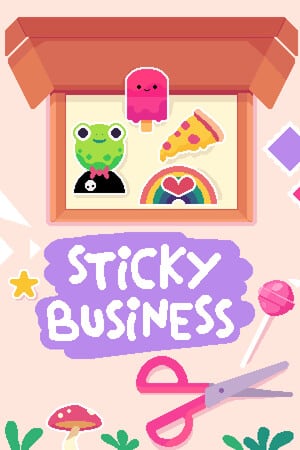 Sticky Business Poster