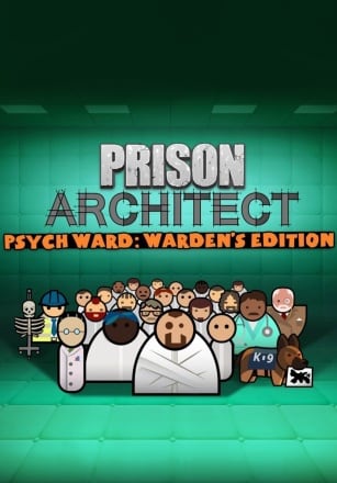 Prison Architect - Psych Ward: Wardens Edition