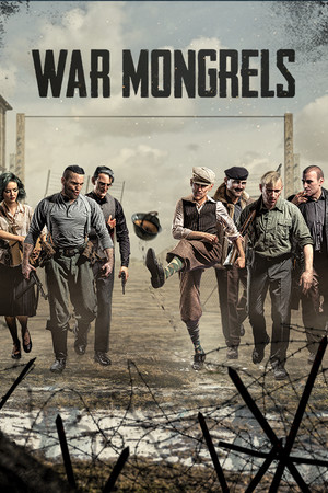 War Mongrels Poster