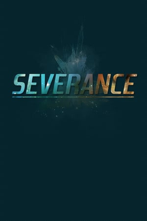 SEVERANCE Poster