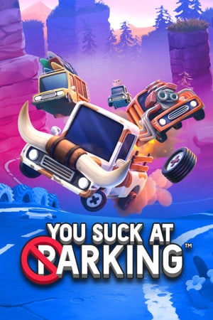 You Suck at Parking Poster