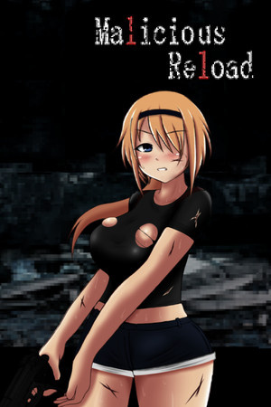 Malicious Reload Poster
