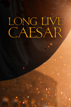 Long Live Caesar Poster