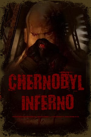 Chernobyl inferno Poster