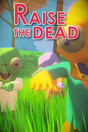 Raise the Dead-