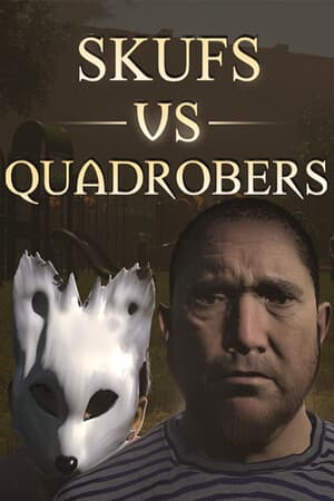Skufs VS Quadrobers Poster