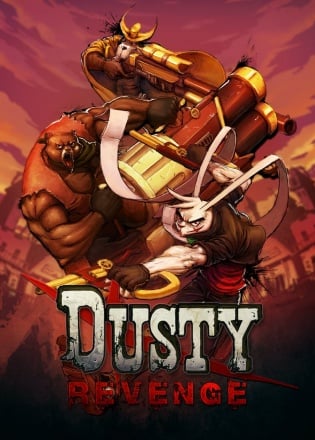 Dusty Revenge:Co-Op Edition Poster