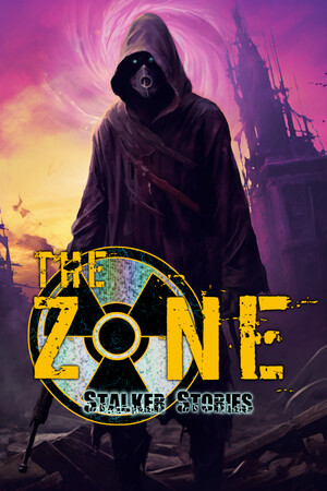 The Zone: Stalker Stories Poster
