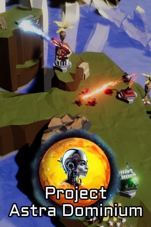 Project Astra Dominium Poster