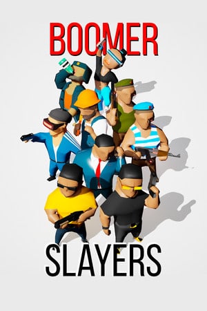 BOOMER SLAYERS Poster