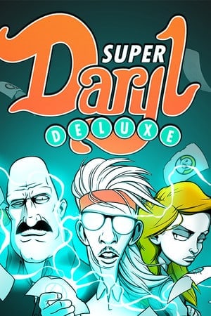 Super Daryl Deluxe Poster