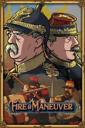 Fire and Maneuver Poster